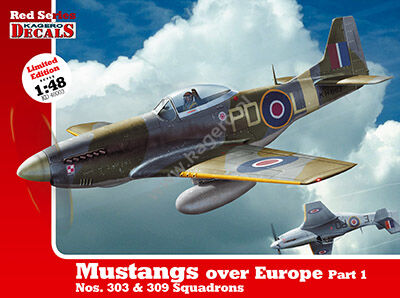 1/48 Mustangs over Europe Part 1 Nos. 303 & 309 Squadrons (decals)