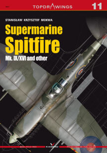 11 - Supermarine Spitfire Mk. IX/XVI and other