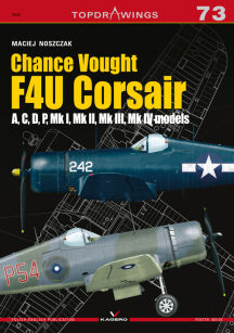 7073 - Chance Vought F4U Corsair A,C,D,P, Mk I, Mk II, Mk III, Mk IV