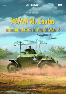 88009 - 39/40M. Csaba armoured cars in  World War 2