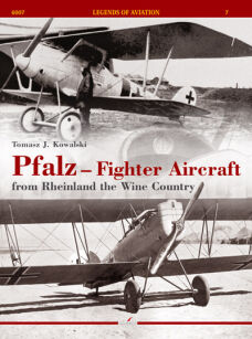 6007 - Pfalz – Fighter Aircraft from Rheinland the Wine Country
