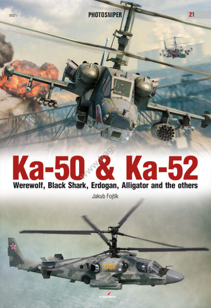 0021 - Ka-50 & Ka-52. Werewolf, Black Shark, Erdogan, Alligator and the others