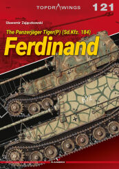 The Panzerjäger Tiger(P) (Sd.Kfz. 184) Ferdinand