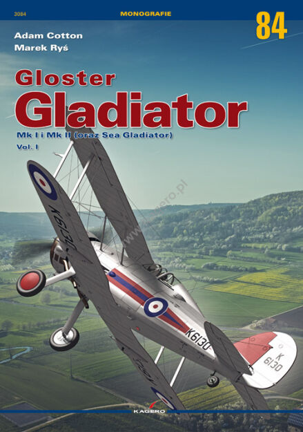 3084p - Gloster Gladiator Mk I i Mk II (oraz Sea Gladiator) vol. I (Polish text)