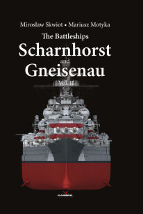 95009 - The Battleships Scharnhorst and Gneisenau vol. II